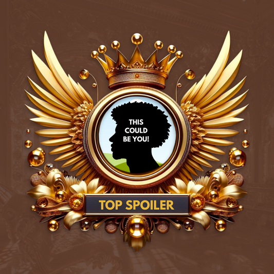 TOP SPOILER OF THE MONTH 🏆 - THIS COULD BE YOU!